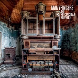 CD Shop - MANYFINGERS SPECTACULAR NOWHERE