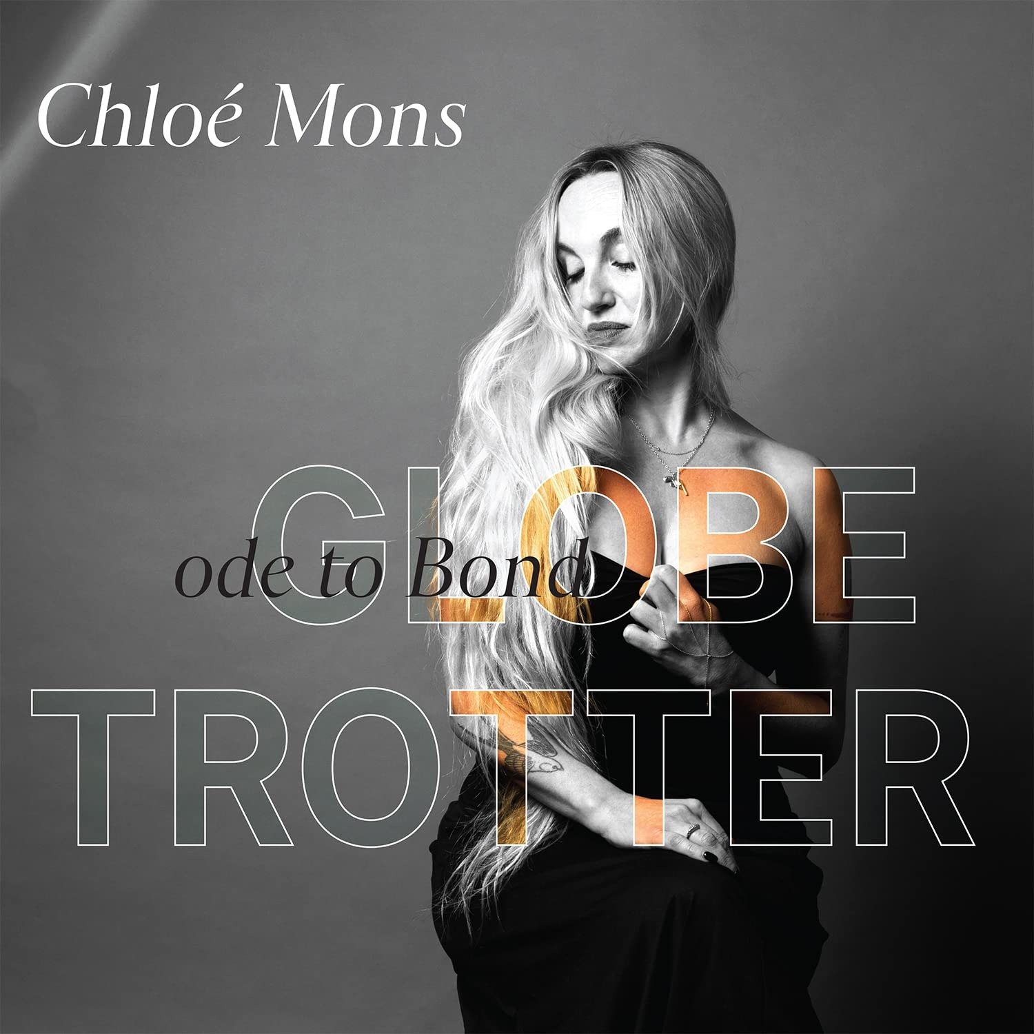 CD Shop - MONS, CHLOE GLOBE-TROTTER (ODE TO BOND)
