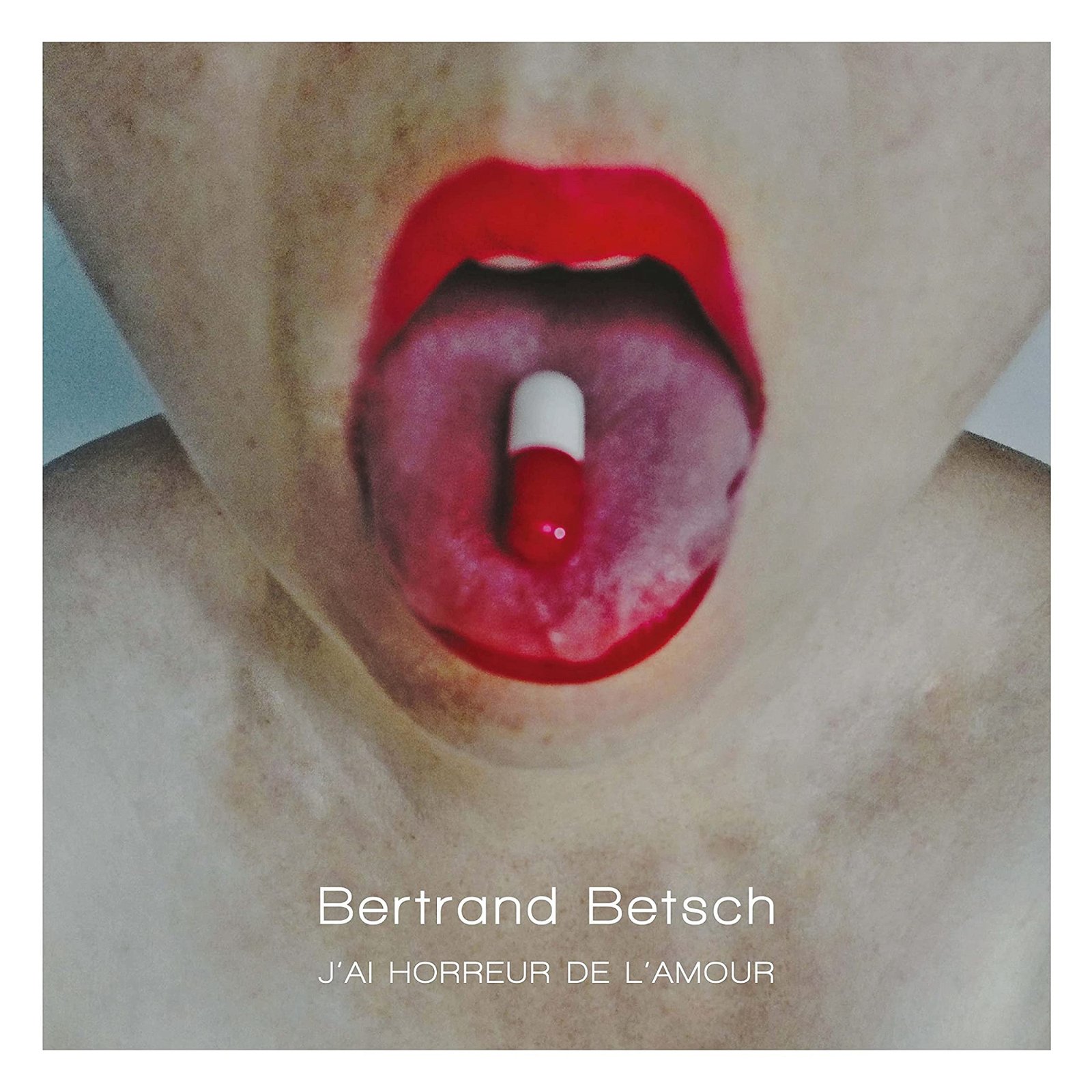 CD Shop - BETSCH, BERTRAND JAI HORREUR DE LAMOUR