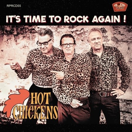 CD Shop - ITS TIME TO ROCK AGAIN HOT CHICKENS