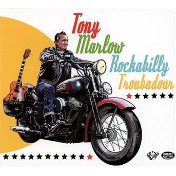 CD Shop - MARLOW, TONY ROCKABILLY TROUBADOUR