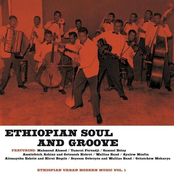 CD Shop - V/A ETHIOPIAN URBAN MODERN MUSIC VOL.1: ETHIOPIAN SOUL AND GROOVE