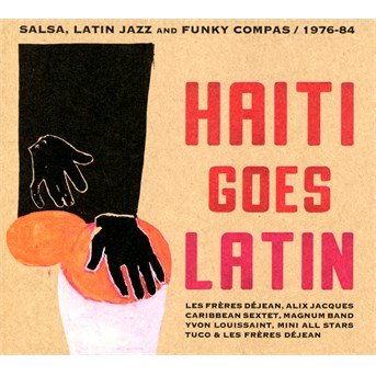 CD Shop - V/A HAITI GOES LATIN