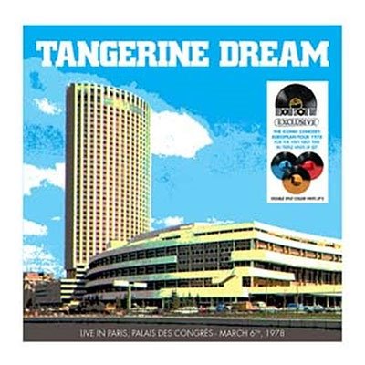 CD Shop - TANGERINE DREAM LIVE IN PARIS, PALAIS DES CONGRES - MARCH 6TH, 1978