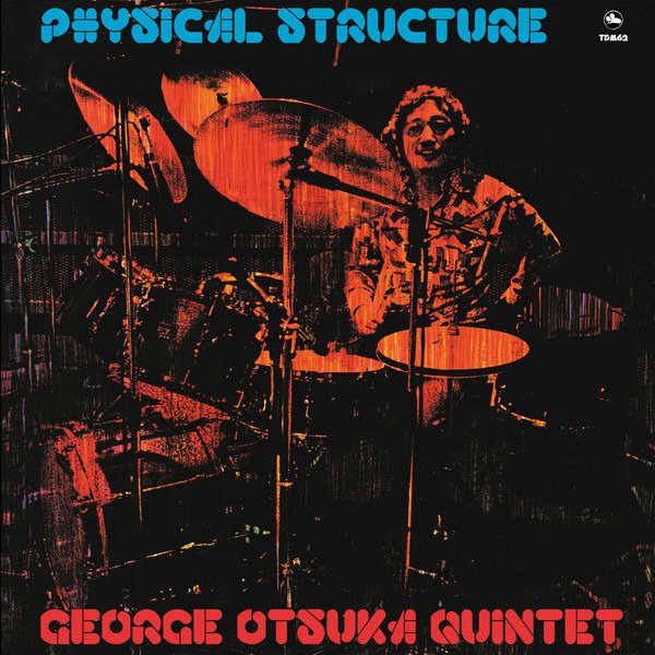 CD Shop - OTSUKA, GEORGE -QUINTET- PHYSICAL STRUCTURE