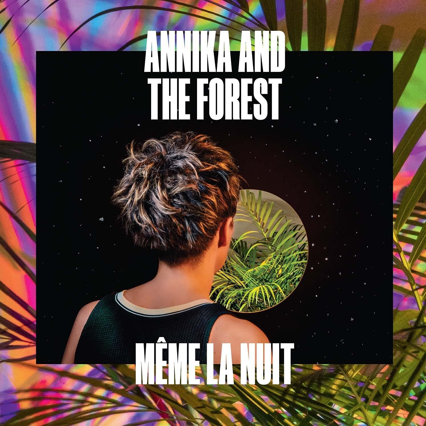 CD Shop - ANNIKA AND THE FOREST MEME LA NUIT
