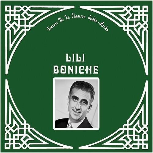 CD Shop - BONICHE, LILI TRESOR DE LA CHANSON JUDEO-ARABE