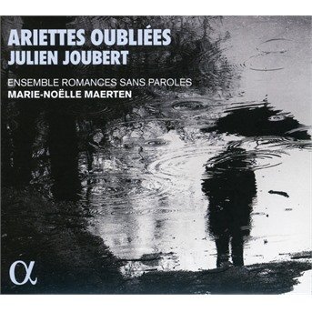 CD Shop - MAERTEN, MARIE-NOELLE JOUBERT: ARIETTES OUBLIEES