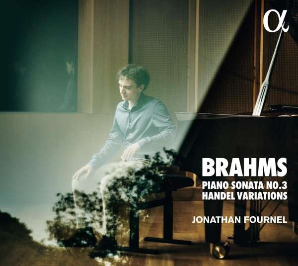 CD Shop - FOURNEL, JONATHAN BRAHMS: PIANO SONATA NO. 3 OP. 5 & HANDEL VARIATIONS