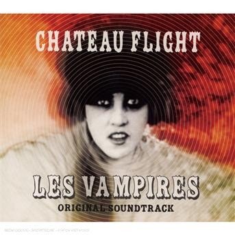 CD Shop - CHATEAU FLIGHT LES VAMPIRES