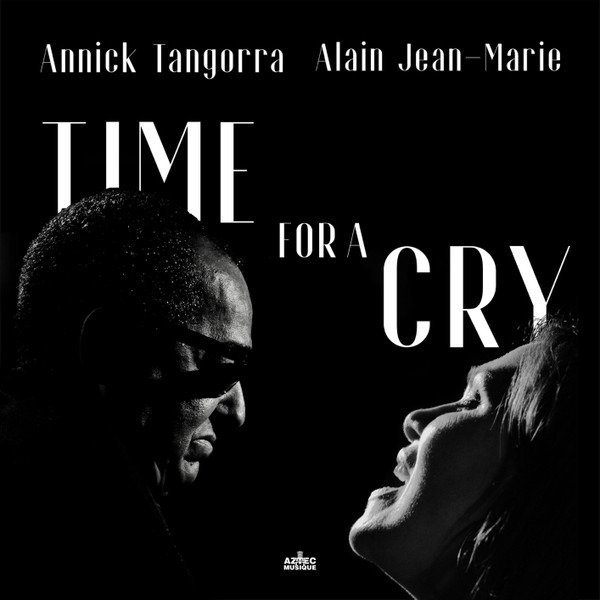 CD Shop - TANGORRA.ANNICK  & ALAIN TIME FOR A CRY