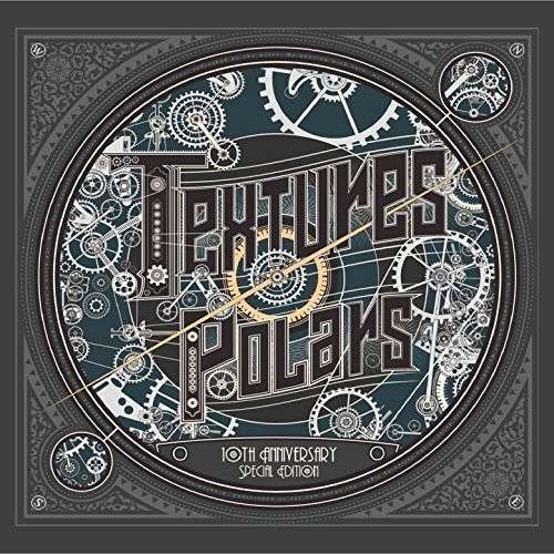 CD Shop - TEXTURES POLARS 10TH ANNIVERSARY RELEASE