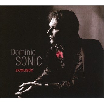 CD Shop - DOMINIC SONIC ACOUSTIC