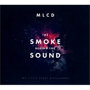 CD Shop - MY LITTLE CHEAP DICTAPHON SMOKE BEHIND THE SOUND