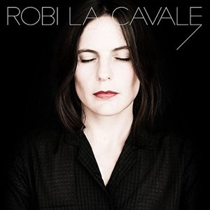 CD Shop - ROBI LA CAVALE