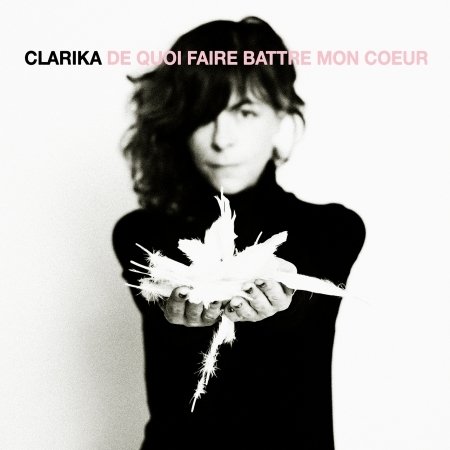 CD Shop - CLARIKA DE QUOI FAIRE BATTRE MON COUR
