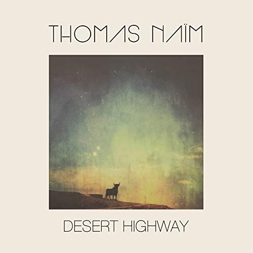 CD Shop - NAIM, THOMAS DESERT HIGHWAY