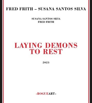 CD Shop - FRITH, FRED & SUSANA SILV LAYING DEMONS TO REST