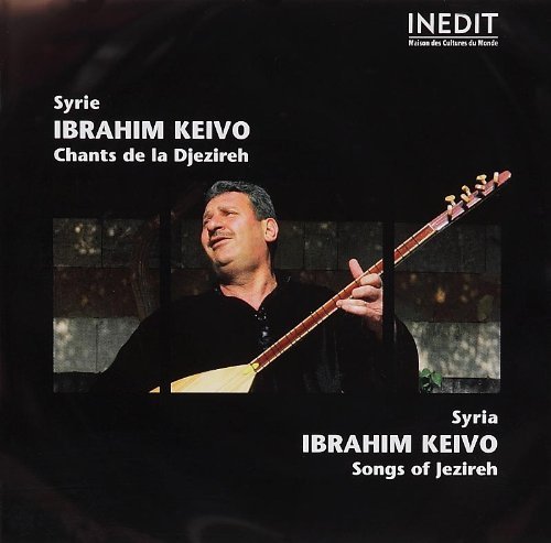 CD Shop - KEIVO, IBRAHIM CHANTS DE LA DJEZIREH