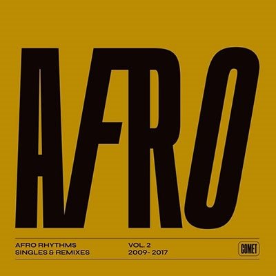 CD Shop - V/A AFRO RHYTHMS VOL. 2 (SINGLE & REMIXES 2009-2017)