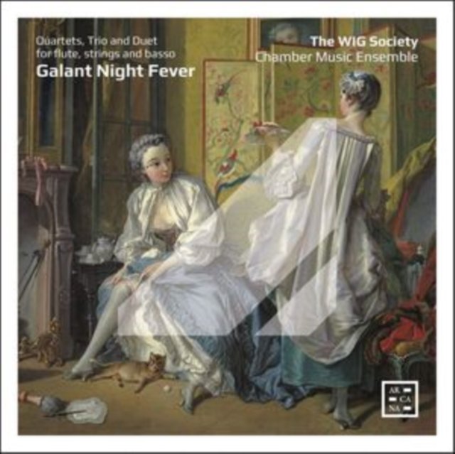 CD Shop - WIG SOCIETY CHAMBER MU... GALANT NIGHT FEVER: QUARTETS, TRIO AND DUET FOR FLUTE, STRINGS AND BASSO