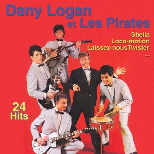 CD Shop - LOGAN, DANY ET LES PIRATE SHEILA, LOCO-MOTION, LAISSEZ-NOUS TWISTER