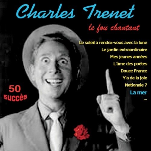 CD Shop - TRENET, CHARLES LE FOU CHANTANT - 50 SUCCES