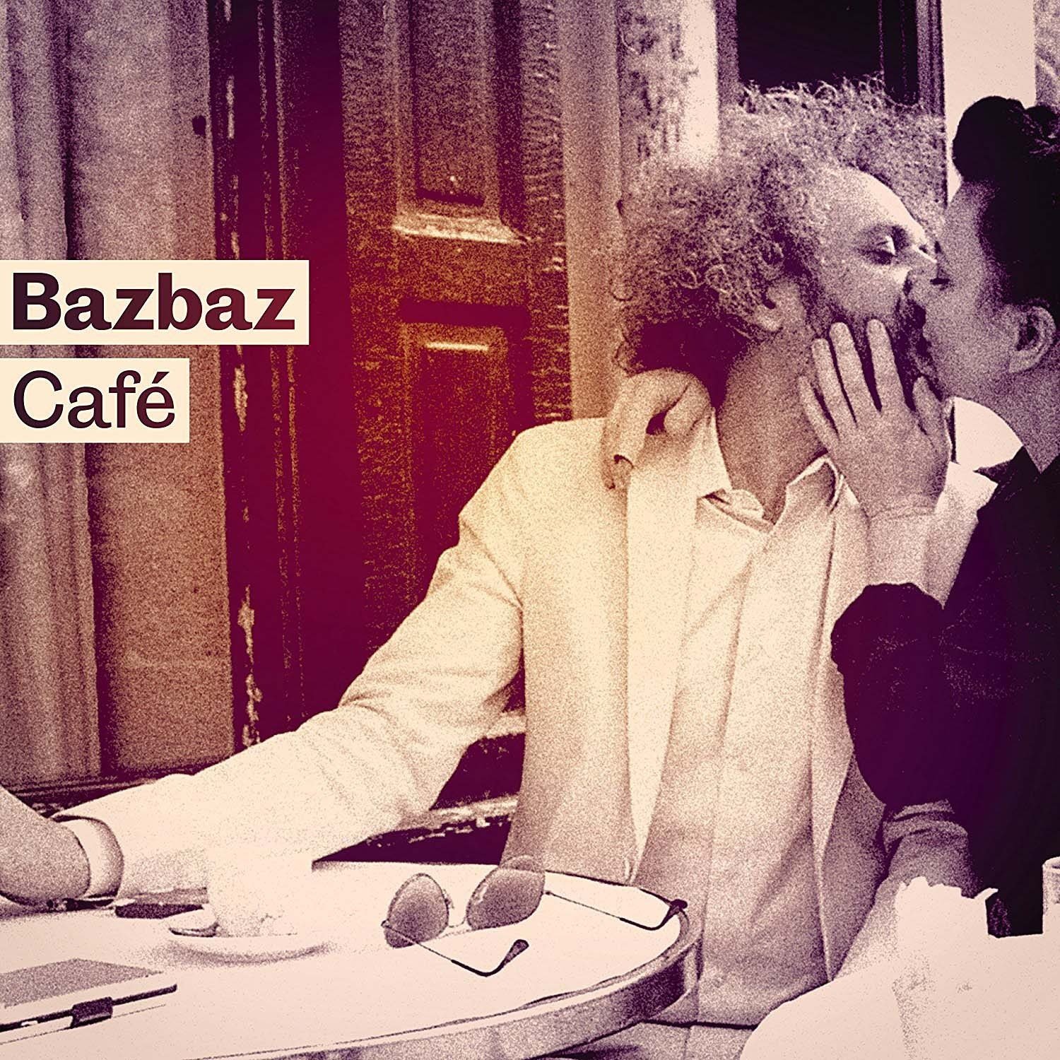 CD Shop - BAZBAZ BAZBAZ CAFE