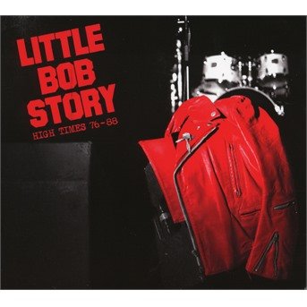 CD Shop - LITTLE BOB STORY HIGH TIMES 76-88