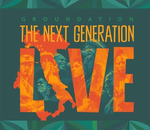 CD Shop - GROUNDATION NEXT GENERATION (LIVE)