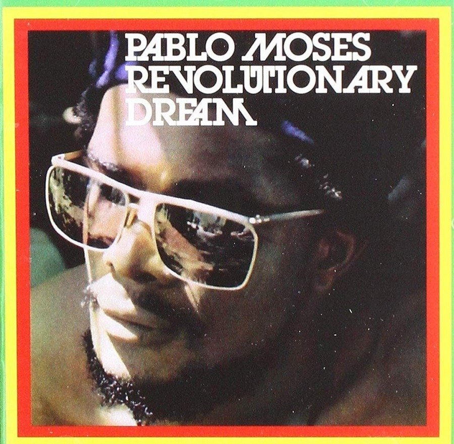 CD Shop - MOSES, PABLO REVOLUTIONARY DREAM