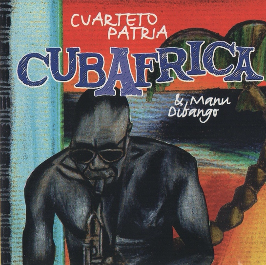CD Shop - EL CUARTETO PATRIA/MANU D CUBAFRICA