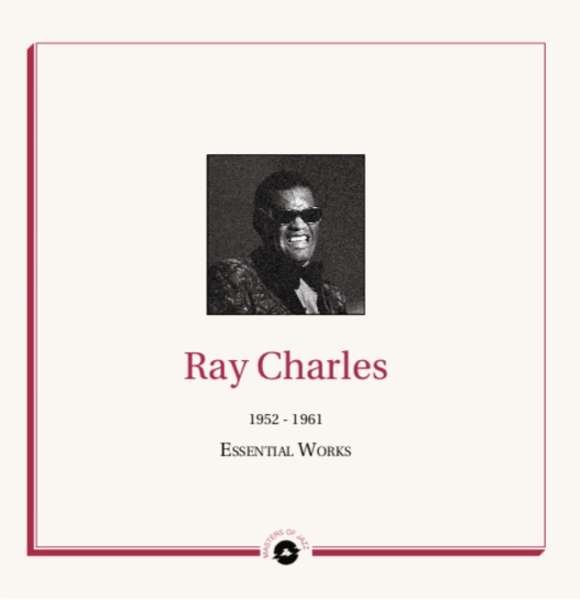 CD Shop - CHARLES, RAY ESSENTIAL WORKS 1952-1961
