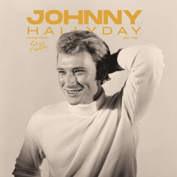 CD Shop - HALLYDAY, JOHNNY ESSENTIAL WORKS 1960 - 1962