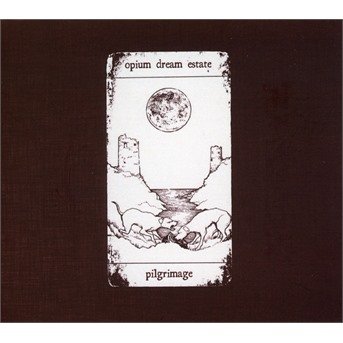 CD Shop - OPIUM DREAM ESTATE PILGRIMAGE