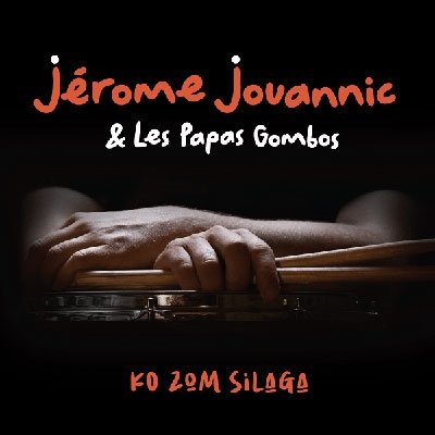 CD Shop - JOUANNIC, JEROME & LES PA KO ZOM SILAGA