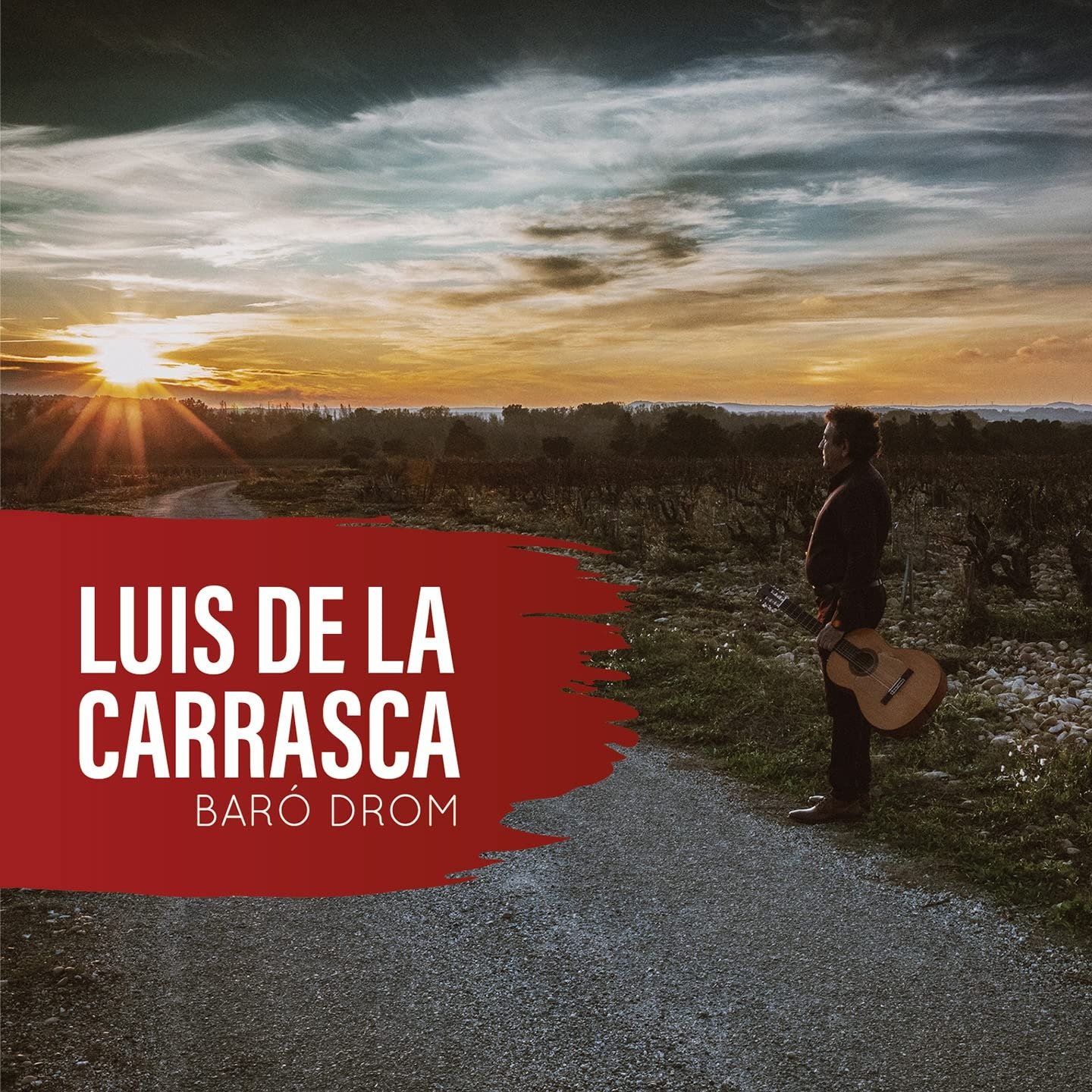 CD Shop - CARRASCA, LUIS DE LA BARO DROM