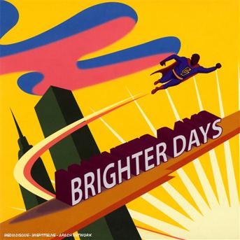 CD Shop - BRIGHTER DAYS BRIGHTER DAYS