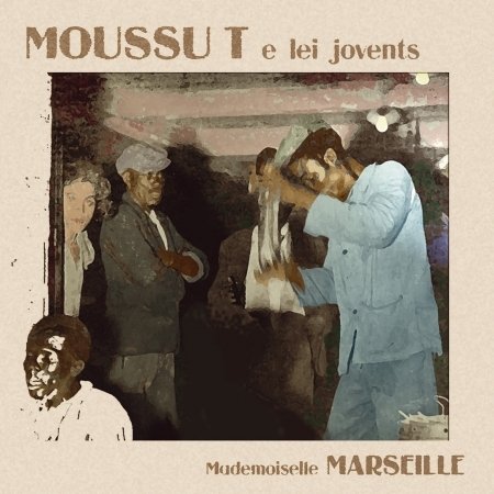 CD Shop - MOUSSU T E LEI JOVENTS MADEMOISELLE MARSEILLE