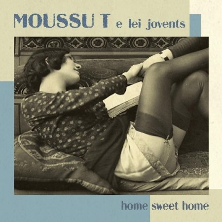 CD Shop - MOUSSU T E LEI JOVENTS HOME SWEET HOME