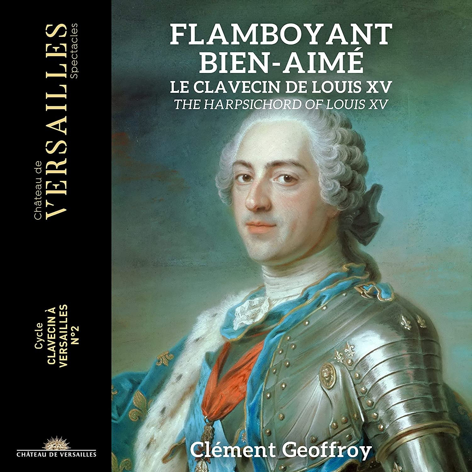 CD Shop - GEOFFROY, CLEMENT FLAMBOYANT BIEN-AIME: HARPSICHORD OF LOUIS XV