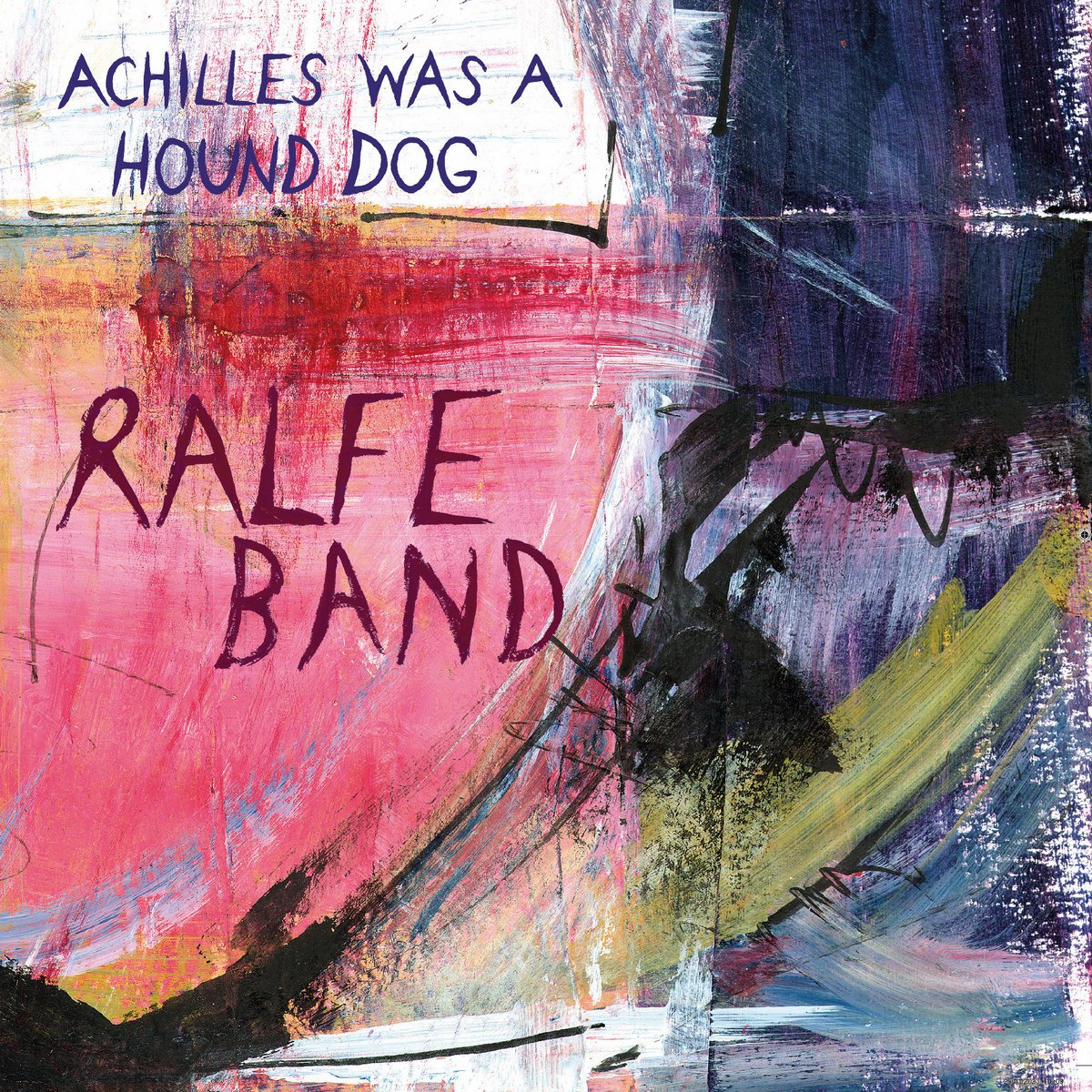 CD Shop - RALFE BAND ACHILLES WAS A HOUND DOG