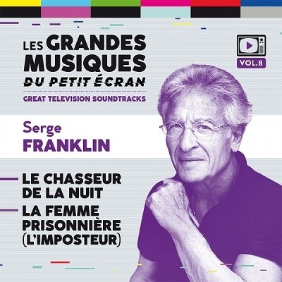 CD Shop - FRANKLIN, SERGE LE CHASSEUR DE LA NUIT / LA FEMME PRISONNIERE (L\