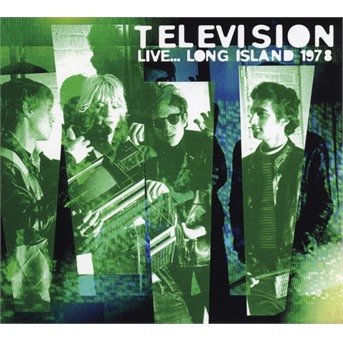 CD Shop - TELEVISION LIVE... LONG ISLAND 1978