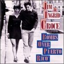 CD Shop - CROCE, JIM/INGRID BOMBS OVER PUERTO RICO