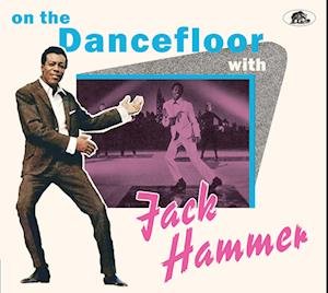 CD Shop - HAMMER, JACK ON THE DANCEFLOOR WITH JACK HAMMER
