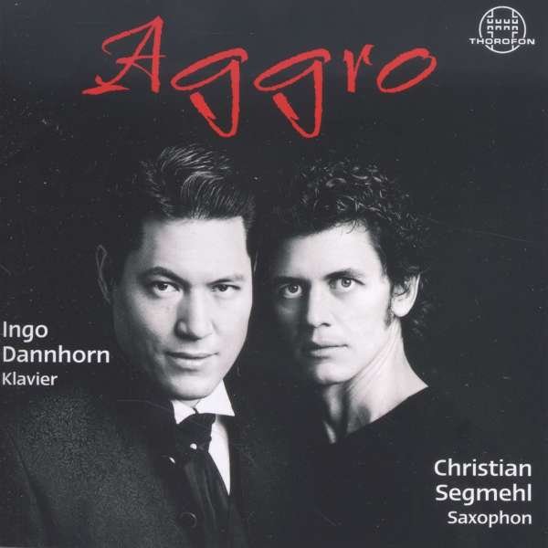 CD Shop - SEGMEHL, CHRISTIAN/INGO D AGGRO: MUSIC FOR SAXOPHON & PIANO