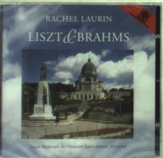CD Shop - LISZT/BRAHMS RACHEL LAURIN PLAYS