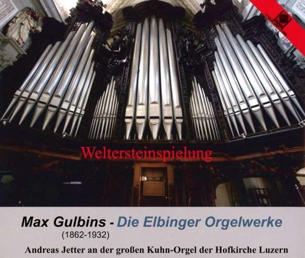 CD Shop - GULBINS, M. DIE ELBINGER ORGELWERKE