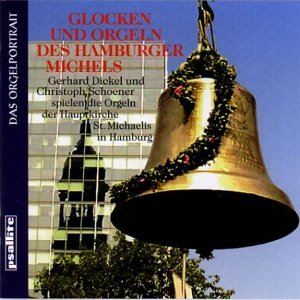 CD Shop - DICKEL, GERHARD/CHRISTOPH GLOCKEN UND ORGELN DES HA